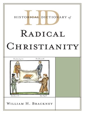 cover image of Historical Dictionary of Radical Christianity